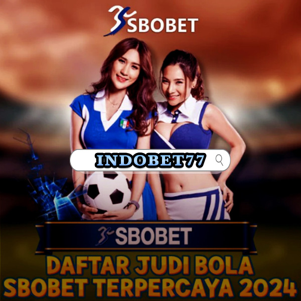 Agen Bola SBOBET Resmi Panduan Lengkap untuk Pemain Indonesia 210897829 Agen Bola SBOBET Resmi Panduan Lengkap untuk Pemain Indonesia 210897829